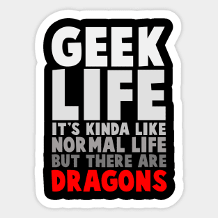 geek life Sticker